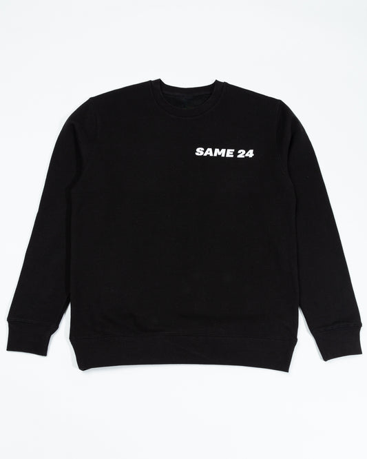 SAME24 SWEATSHIRT